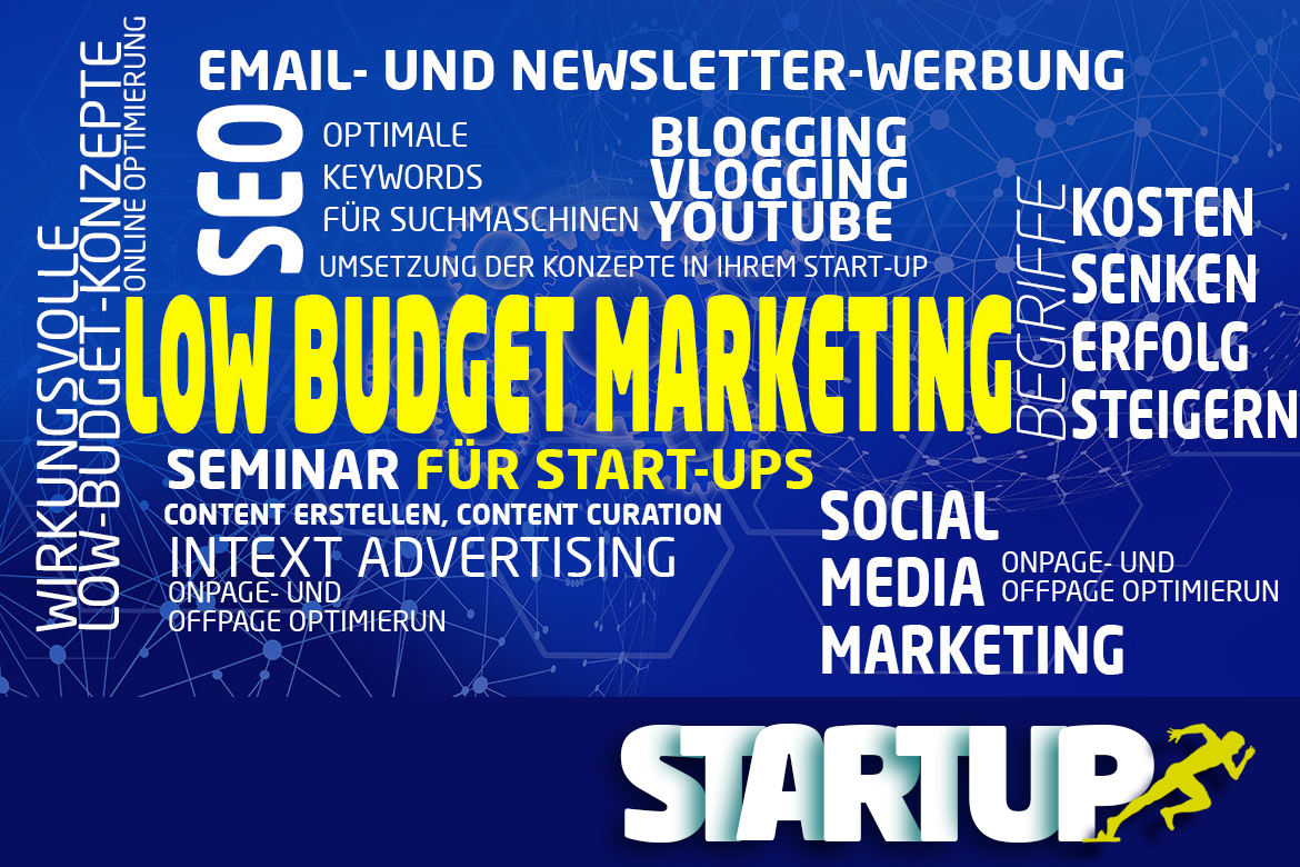 Low Budget Marketing Seminar für Start-ups