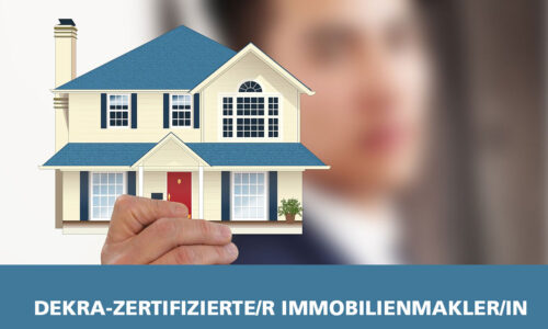 Immobilienmakler/in – Weiterbildung mit DEKRA Zertifizierung